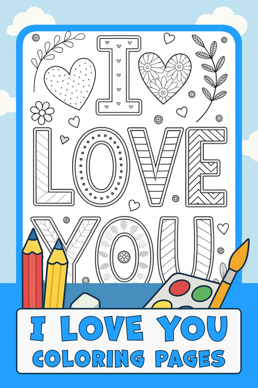 I Love You Coloring Pages